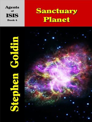 cover image of Sanctuary Planet: Agents of ISIS, Book 4